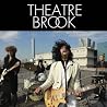 THEATRE BROOKのアルバムの画像