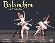 Balanchine 2008 Calendar