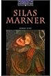 Silas Marner: Level 4 (Bookworms Series)
