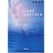 ALONE TOGETHER (�o�t����)