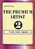 PIANO SOLO �U�E�v���~�A���A�[�e�B�X�g 2 -PIANO SOUND HAMASAKI-
