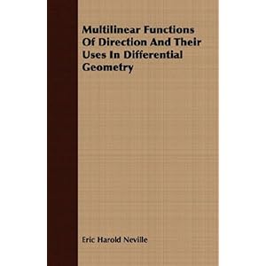 【クリックで詳細表示】Multilinear Functions of Direction and Their Uses in Differential Geometry [ペーパーバック]