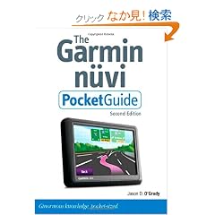 Garmin Nuvi Pocket Guide, Second Edition, The (Peachpit Pocket Guide)