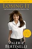 [Book] Losing It: And Gaining My Life Back One Pound at a Time