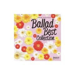 �I���S�[���E�Z���N�V�����uBALLAD BEST COLLECTION�v
