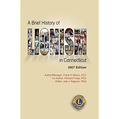 A Brief History of Lionism in Connecticut 2007
