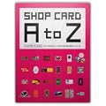 �V���b�v�J�[�hA to Z�\A collection of over 600 well�]designed cards-fronts and backs