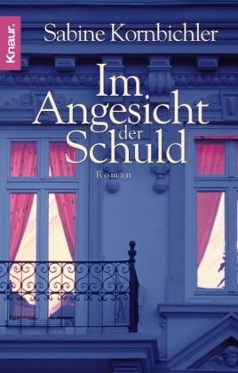  Im Angesicht der Schuld