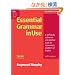 Essential Grammar in Use with Answers: A Self-Study Reference and Practice Book for Elementary Students of English