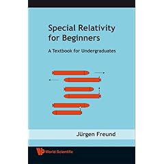 【クリックで詳細表示】Special Relativity For Beginners： A Textbook for Undergraduates [ハードカバー]