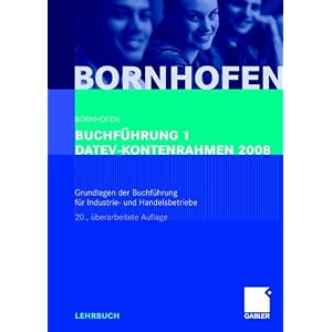 【クリックで詳細表示】Buchfuehrung 1 DATEV-Kontenrahmen 2008 [ペーパーバック]