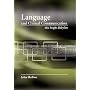 Language and Clinical Communication: This Bright Babylon
