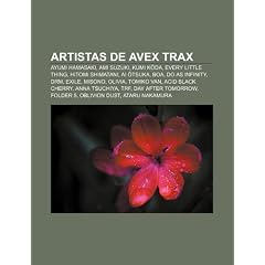 Artistas de Avex Trax: Ayumi Hamasaki, Ami Suzuki, Kumi K Da, Every Little Thing, Hitomi Shimatani, AI Tsuka, Boa, Do as Infinity, Drm, Exile