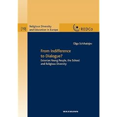 From Indifference to Dialogue?: Estonian Young People, the School and Religious Diversity (Religious Diversity and Education in Europe)