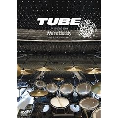 TUBE LIVE AROUND 2009-WE'RE BUDDY- LIVE & DOCUMENTARY [DVD]