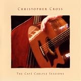 [CD]Christopher Cross The Cafe Carlyle Sessions