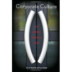 Corporate Culture: The Ultimate Strategic Asset (Stanford Business Books)