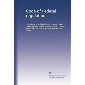 【クリックで詳細表示】Code of Federal regulations (Vol.5970) [ペーパーバック]