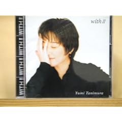 with II ~ YUMI TANIMURA BEST SELECTION