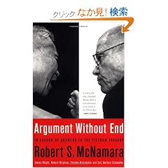 Argument Without End: In Search of Answers to the Vietnam Tragedy