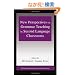 New Perspectives on Grammar Teaching in Second Language Classrooms (ESL & Applied Linguistics Professional Series)