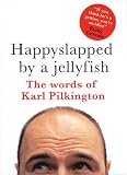 [Book] Happy Slapped By A Jellyfish