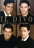[Book]イル・ディーヴォ IL DIVO―OUR STORY ぼくたちの物語