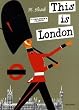 This is London (This is . . .)