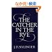 The Catcher in the Rye