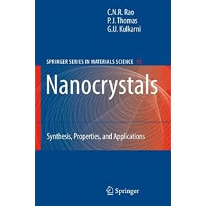 【クリックで詳細表示】Nanocrystals：： Synthesis， Properties and Applications (Springer Series in Materials Science) [ハードカバー]