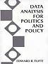 Data Analysis for Politics and Policy (Foundations of Modern Political Science)