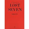 LOST SEVEN�\K.Nakashima Selection�qVol.1�r (K.Nakashima selection (Vol.1))