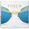 Eyewear: A Visual History: 1941-today