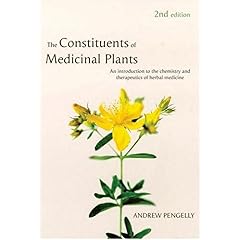 【クリックで詳細表示】Constituents of Medicinal Plants： An introduction to the chemistry and therapeutics of herbal medicine [ペーパーバック]