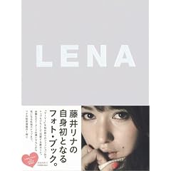 LENA �ʏ�Ł\1st PHOTO BOOK LENA FUJII (Angel works)