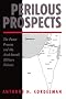 Perilous Prospects: The Peace Process And The Arab-israeli Military Balance