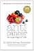 Anticancer: A New Way of Life