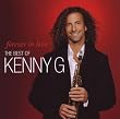 Forever in Love: the Best of Kenny G