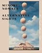 ALTERNATIVE SIGHTS�\�����ЂƂ̏ꏊ�@�얔�n��i�W