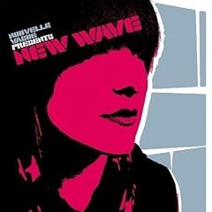 Nouvelle Vague Pres: New Wave