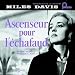 Ascenseur Pour L'Echafaud (Lift To The Scaffold): Original Soundtrack