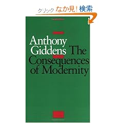 The Consequences of Modernity