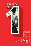 [Book]Ezra F. Vogel Japan As Number One: Lessons for America