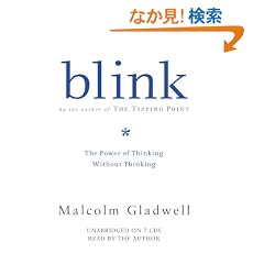 Blink: The Power of Thinking Without Thinking