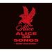 ALICE 30 SONGS ~member's best selection~