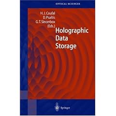 Holographic Data Storage (Springer Series in Optical Sciences)