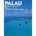 PALAU�\DIVER�fS HEAVEN