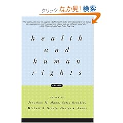Health and Human Rights: A Reader
