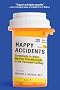 Happy Accidents: Serendipity in Major Medical Breakthroughs in the Twentieth Century