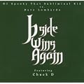 B-Side Wins Again